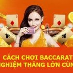 Cách chơi baccarat